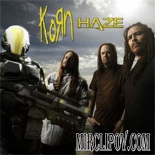 Korn - Haze (2008)