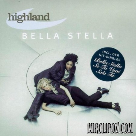 Highland - Bella Stella