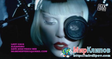 Lady Gaga - Alejandro (Dave Aude & Mi3 Video Mix)