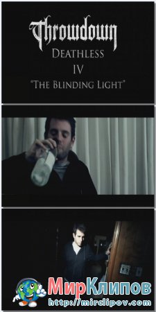 Throwdown - Blinding Light
