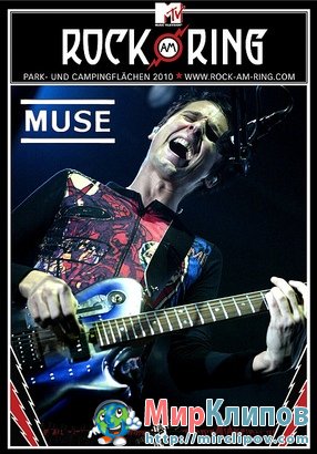 Muse - Concert (Rock Am Ring, 2010)