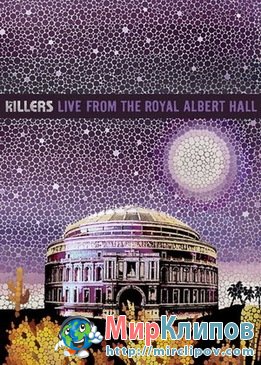 The Killers - Live Perfomance (Royal Albert Hall, 2009)