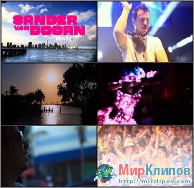Sander van Doorn - Koko (Official Miami 2011 Aftermovie)