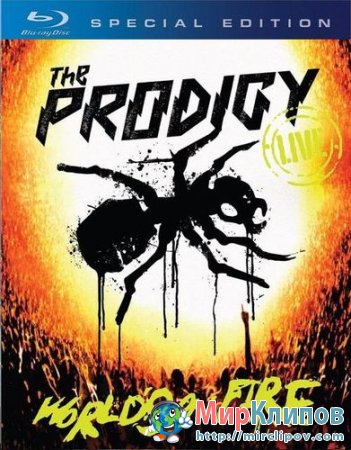 The Prodigy - World's On Fire (Live, 2011)