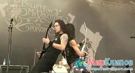 Bullet For My Valentine - Live Perfomance (Rock Am Ring, 2006)