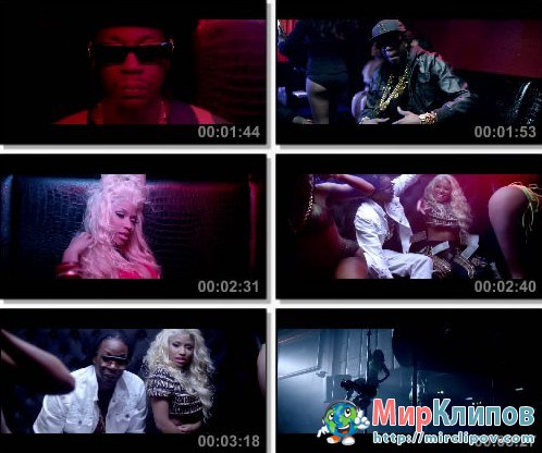2 Chainz Feat. Nicki Minaj - I Luv Dem Strippers