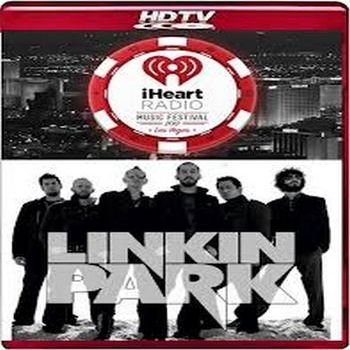 Linkin Park - Live Perfomance (IHeartRadio Music Festival)