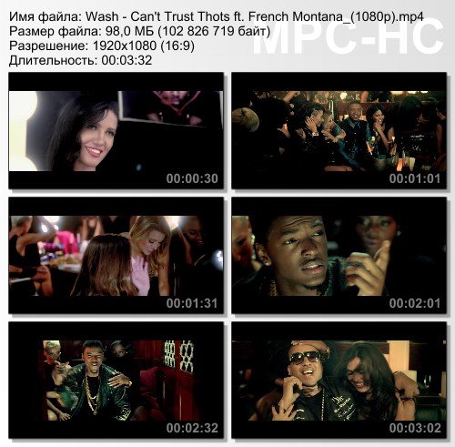 Wash ft. French Montana - Can't Trust Thots