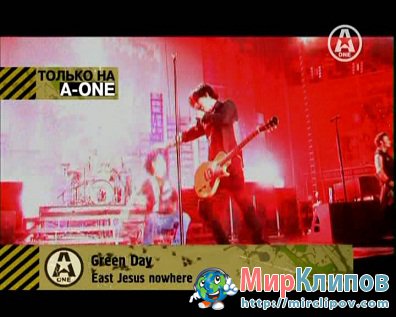 Green Day - East Jesus Nowhere