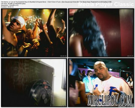 Lil' Jon Feat. The Eastside Boyz & Mystikal & Krayzie Bone - I Don't Give A Fuck