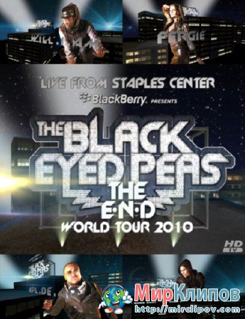 Black Eyed Peas: The E.N.D. World Tour (Live, Staples Center)