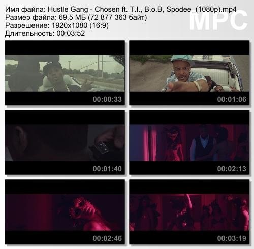 Hustle Gang ft. T.I., B.o.B, Spodee - Chosen