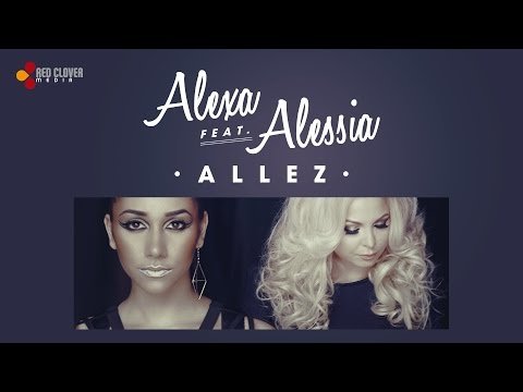 Alexa feat. Alessia - Allez